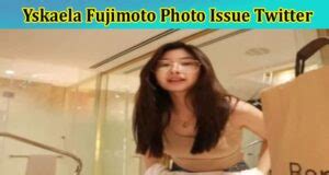 yskaela viral photo|[Full Original Video] Yskaela Fujimoto Photo Issue Twitter: Is Her ...